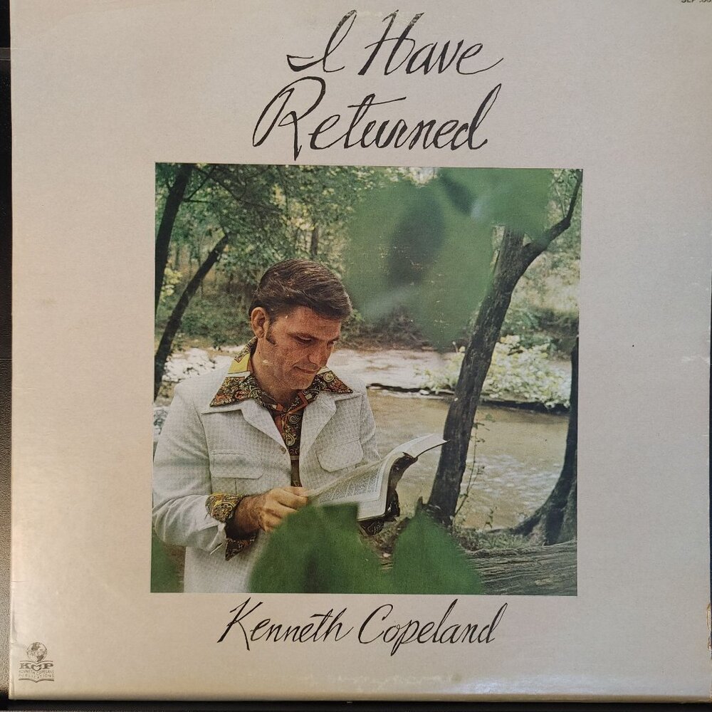 Vintage Vinyl Record "I Have Returned - Kenneth Copeland" KCP LPS 1002